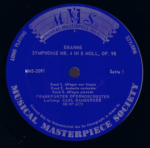 Johannes Brahms - Frankfurter Opern- Und Museumsorchester, Das Norddeutsche Symphonieorchester, Carl Bamberger : Symphonie Nr. 4 In E-Moll, Opus 98 • Tragische Ouverture, Opus 81 (LP)