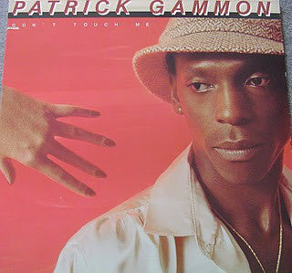 Patrick Gammon : Don't Touch Me (LP, Album)