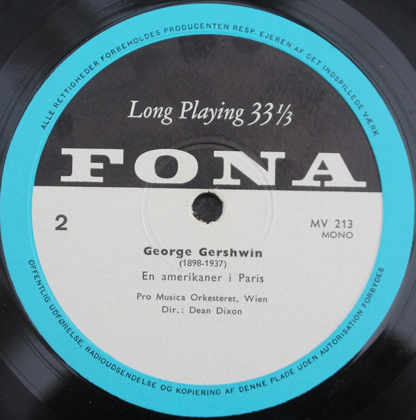 George Gershwin, Dean Dixon (2) Conducting The Vienna Pro Musica Orchestra, Vivian Rivkin : Rhapsody In Blue / An Americain In Paris (10", Album)