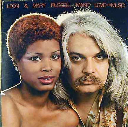 Leon & Mary Russell : Make Love To The Music (LP, Album, Ter)