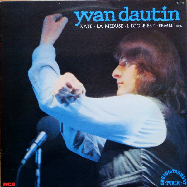 Yvan Dautin : Enregistrement Public (LP, Album)