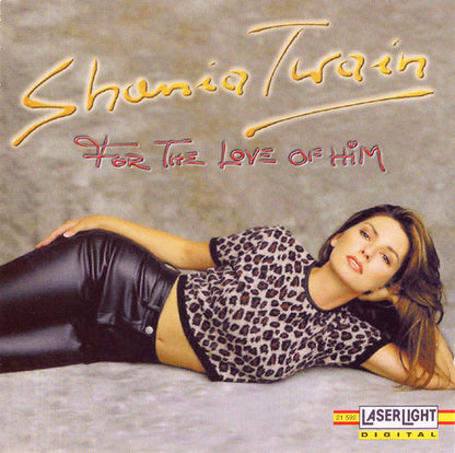 Shania Twain : For The Love Of Him (CD, Album)