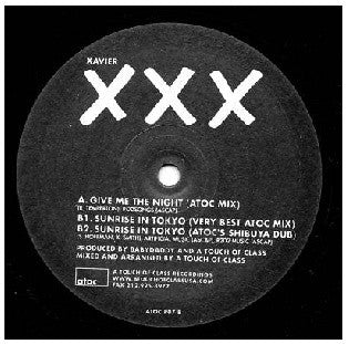 Xavier (6) : Give Me The Night (ATOC Mix) / Sunrise In Tokyo (Very Best ATOC Mix) (12", Promo)