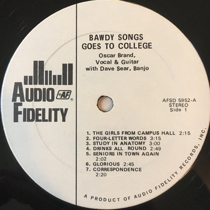 Oscar Brand With David Sear : Bawdy Songs Goes To College (LP, Album)