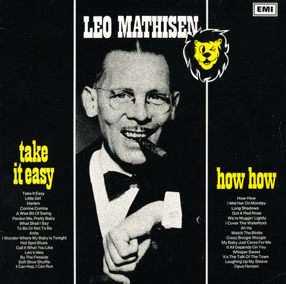 Leo Mathisen : Take It Easy / How How (2xLP, Comp, Mono, RE)