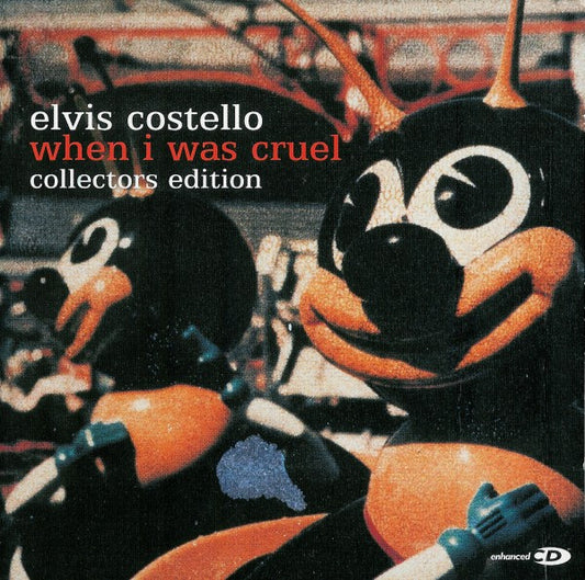 Elvis Costello : When I Was Cruel (Collectors Edition) (CD, Album, Enh + CD, Album)