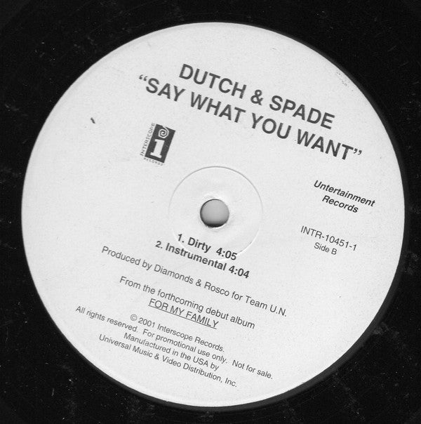 Dutch & Spade : If You Want It / Say What You Want (12", Promo)