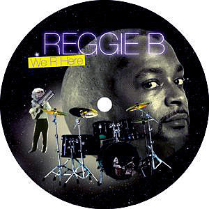 Reggie B : We R Here (12", EP)