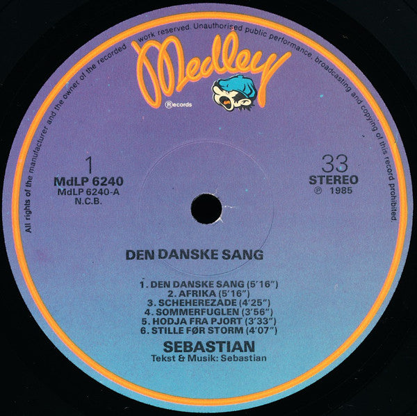 Sebastian (5) : Den Danske Sang - Opsamling '81-'85 (LP, Comp)