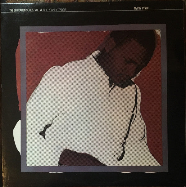 McCoy Tyner : The Early Trios (2xLP, Comp)