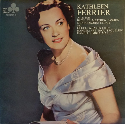 Kathleen Ferrier : A Recital Of Arias (Record 4) (LP)