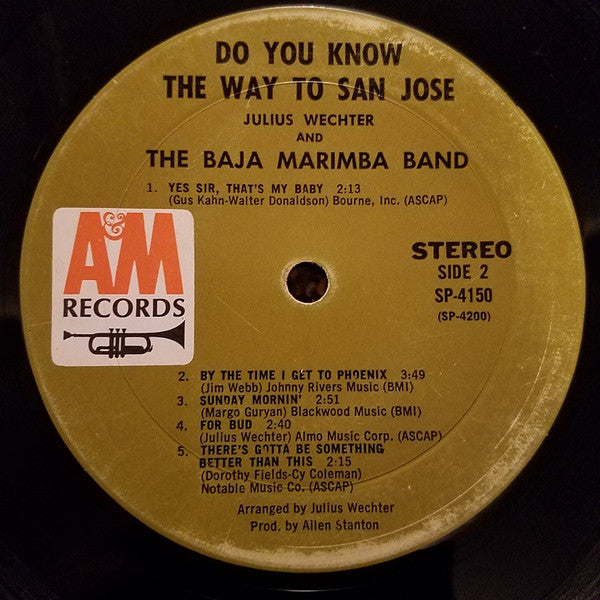 Julius Wechter & The Baja Marimba Band : Do You Know The Way To San Jose? (LP, Album)