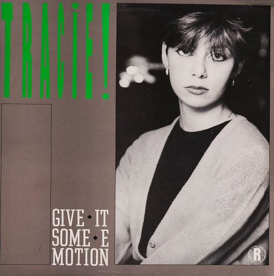 Tracie Young : Give It Some Emotion (12", Single)