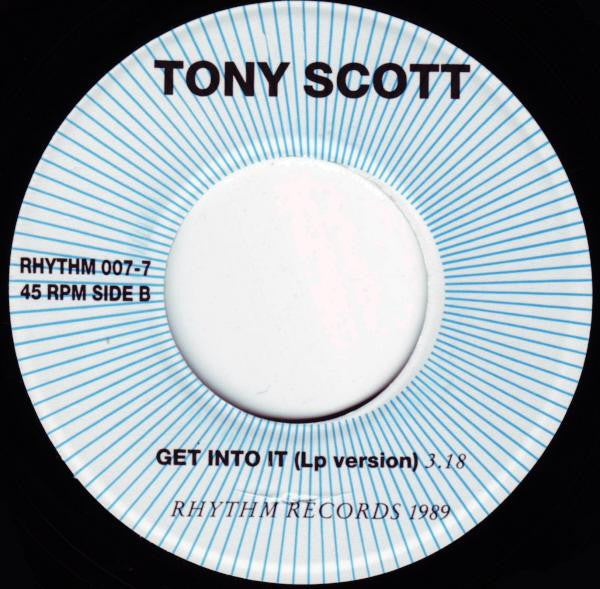 Tony Scott : Get Into It (7", Single)