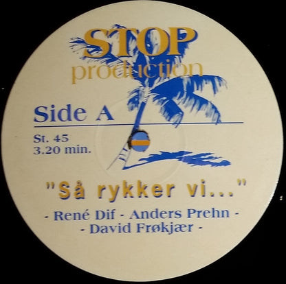 Stop 'n Stop : Så Rykker Vi... (12")