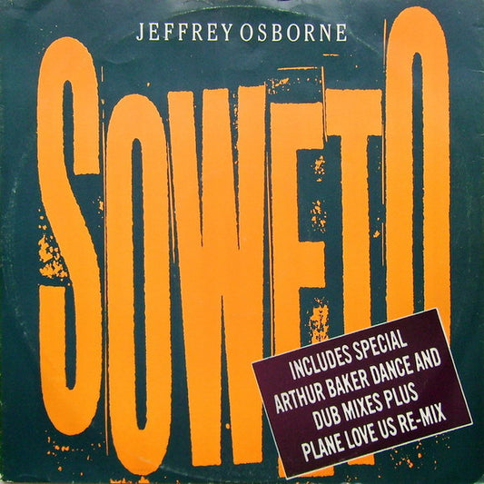 Jeffrey Osborne : Soweto (12")