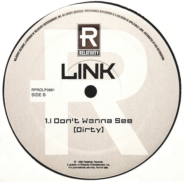 Link (3) : I Don't Wanna See (12", Promo)