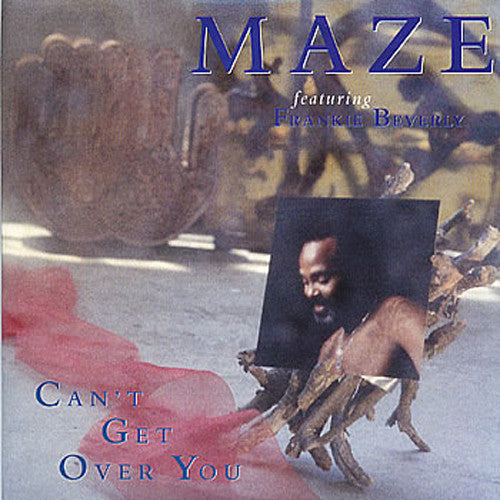 Maze Featuring Frankie Beverly : Can't Get Over You (12", Single)