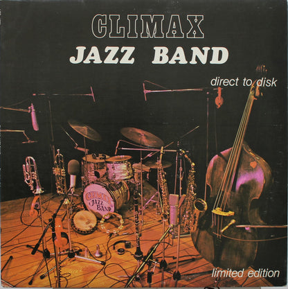 Climax Jazz Band : Direct To Disk (LP, Ltd)