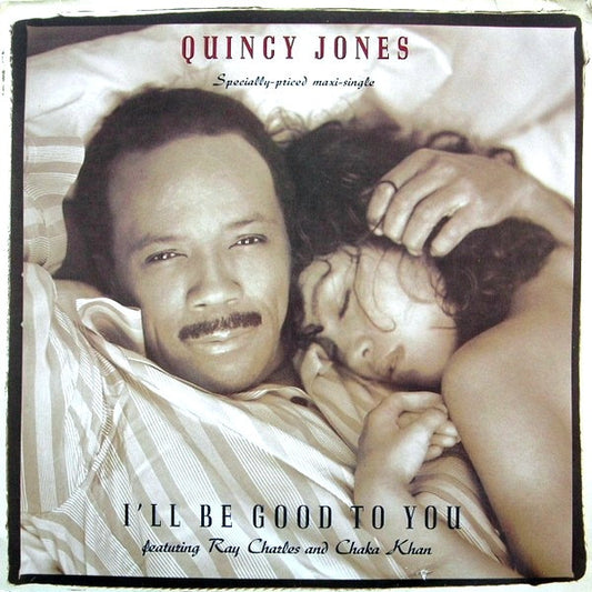 Quincy Jones Featuring Ray Charles And Chaka Khan : I'll Be Good To You (12", Maxi)