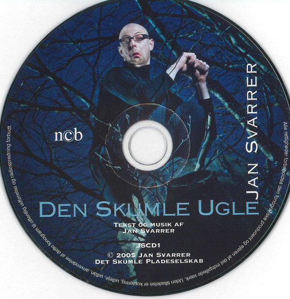 Jan Svarrer : Den Skumle Ugle (CD, Album)