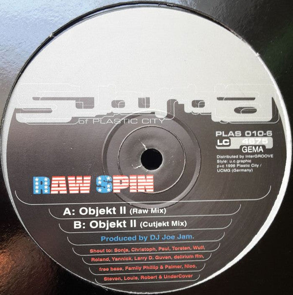 Raw Spin : Objekt (12")