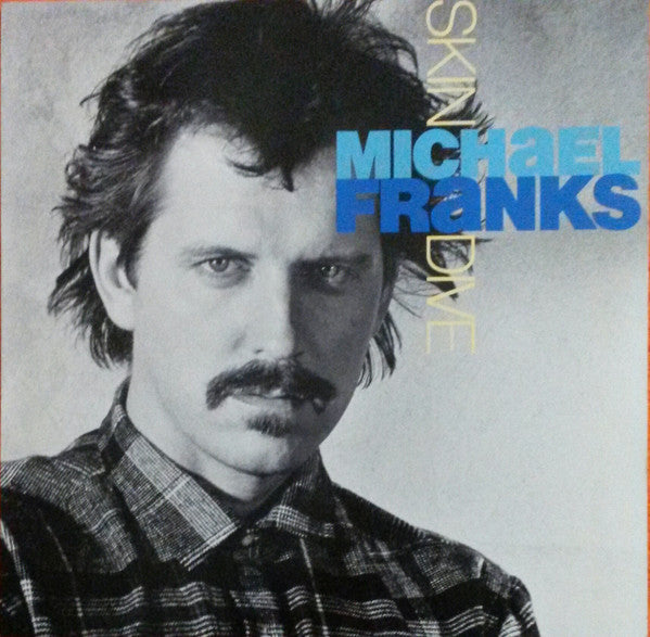 Michael Franks : Skin Dive (LP, Album)