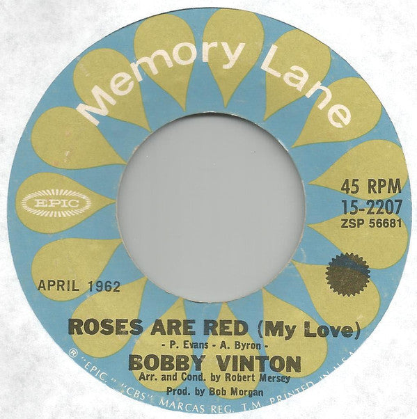 Bobby Vinton : Roses Are Red (My Love) / Rain Rain Go Away (7", Single, RE)