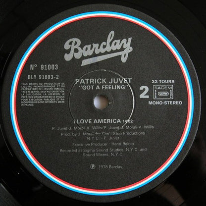 Patrick Juvet : Got A Feeling - I Love America (LP, Album, Cir)