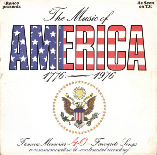 The Richmond Strings With Mike Sammes Singers : The Music Of America 1776-1976 (LP)