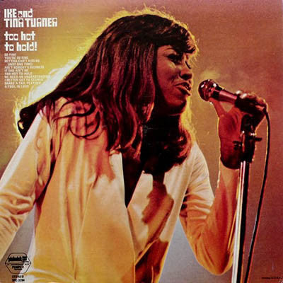 Ike & Tina Turner : Too Hot To Hold (LP, Album, RE)