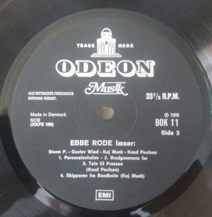 Ebbe Rode : Læser: Storm P. - Gustav Wied - Kaj Munk - Knud Poulsen (LP, Album)