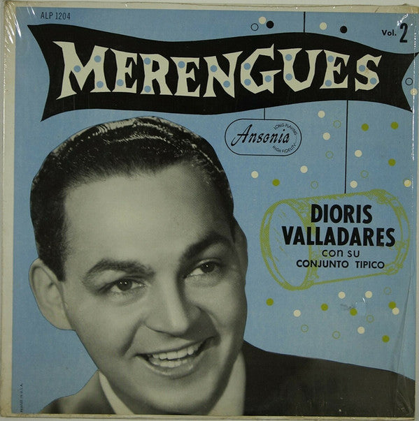 Dioris Valladares y su Conjunto Tipico : Merengues Vol. 2 (LP, Album, Mono)