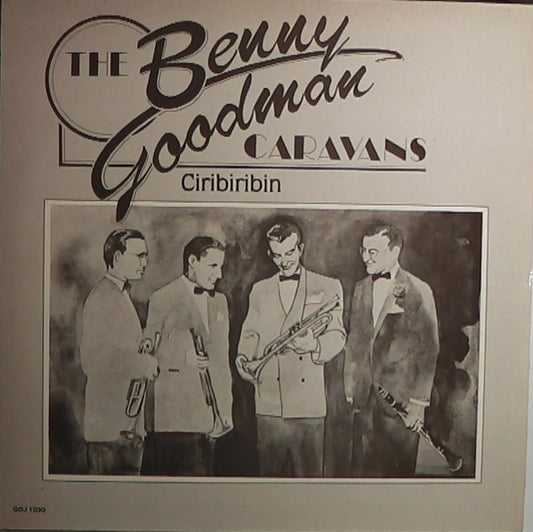 Benny Goodman : Ciribiribin (LP, Album)