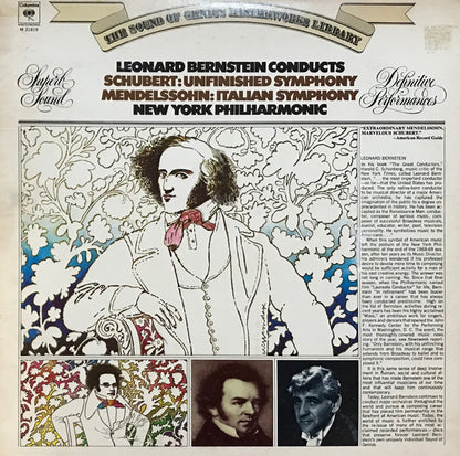 Franz Schubert, Felix Mendelssohn-Bartholdy, Leonard Bernstein, The New York Philharmonic Orchestra :  Unfinished Symphony / Italian Symphony (LP, Album, RE)