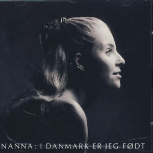 Nanna : I Danmark Er Jeg Født (CD, Album)