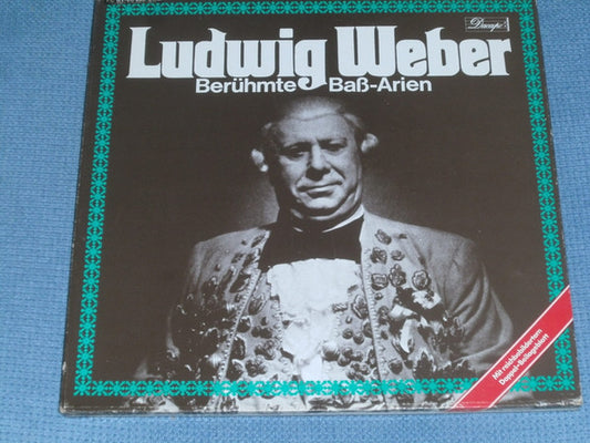 Ludwig Weber : Berühmte Baß-Arien (2xLP, Album, Comp, Mono, RM, Boo)