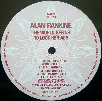 Alan Rankine : The World Begins To Look Her Age (LP, Album)