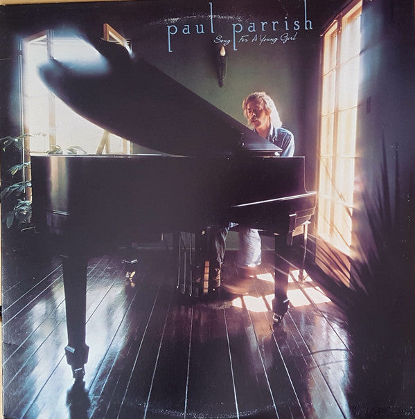 Paul Parrish : Song For A Young Girl (LP, Album)