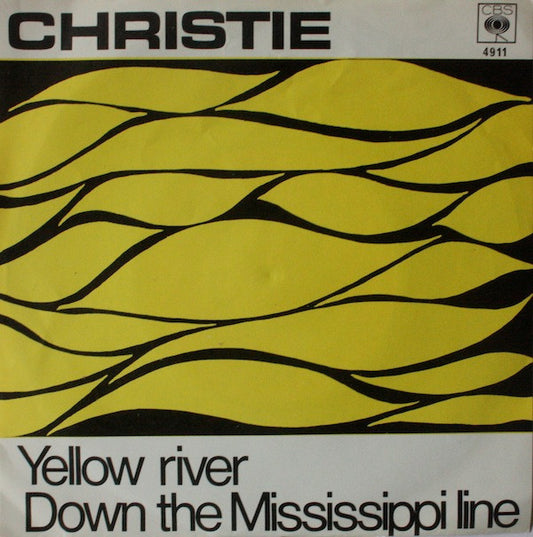 Christie : Yellow River / Down The Mississippi Line (7", Single, Yel)