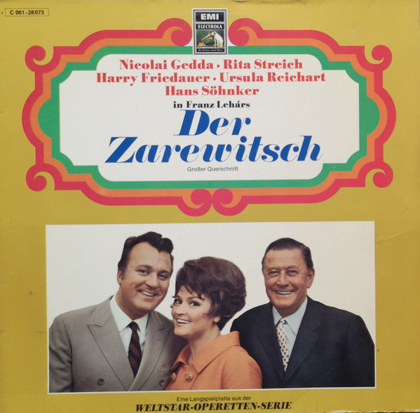 Nicolai Gedda, Rita Streich, Harry Friedauer, Ursula Reichart, Hans Söhnker, Franz Lehár :  Der Zarewitsch - Großer Querschnitt (LP, Album)