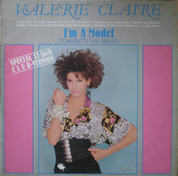 Valerie Claire : I'm A Model (Tonight's The Night) (12")