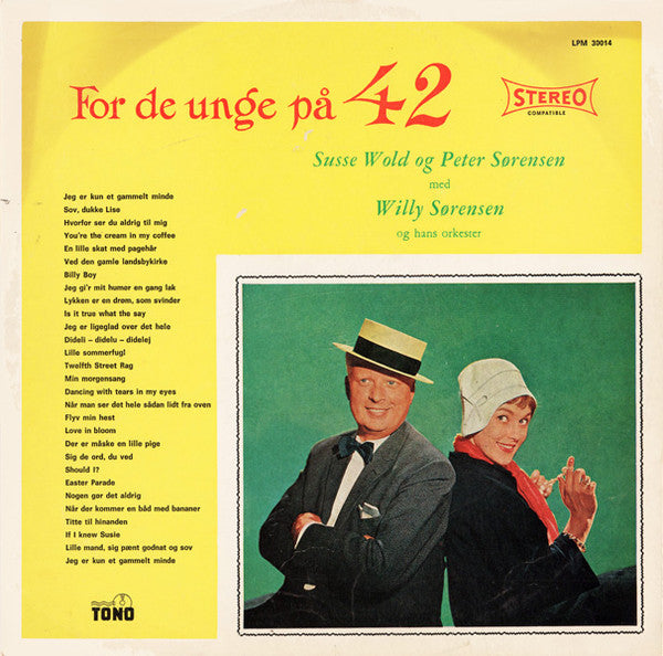 Susse Wold Og Peter Sørensen (2) Med Willy Sørensens Orkester : For De Unge På 42 (LP)