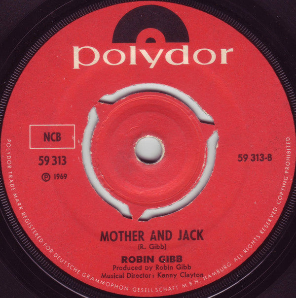 Robin Gibb : Saved By The Bell / Mother And Jack (7", Single)