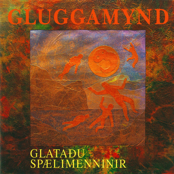 Glataðu Spælimenninir : Gluggamynd (CD, Album, RE)