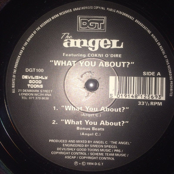 The Angel : What You About? (12")