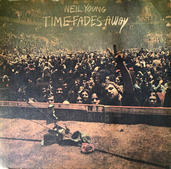 Neil Young : Time Fades Away (LP, Album)