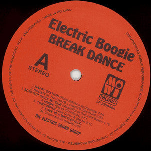 The Electric Sound Group : Come N Do Electric Boogie Break Dance (LP)