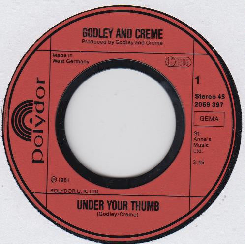 Godley & Creme : Under Your Thumb (7", Single)