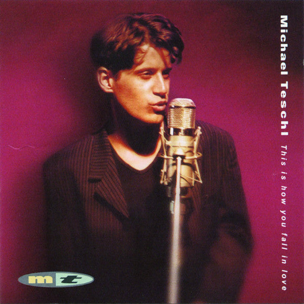 Michael Teschl : This Is How You Fall In Love (CD, Album)